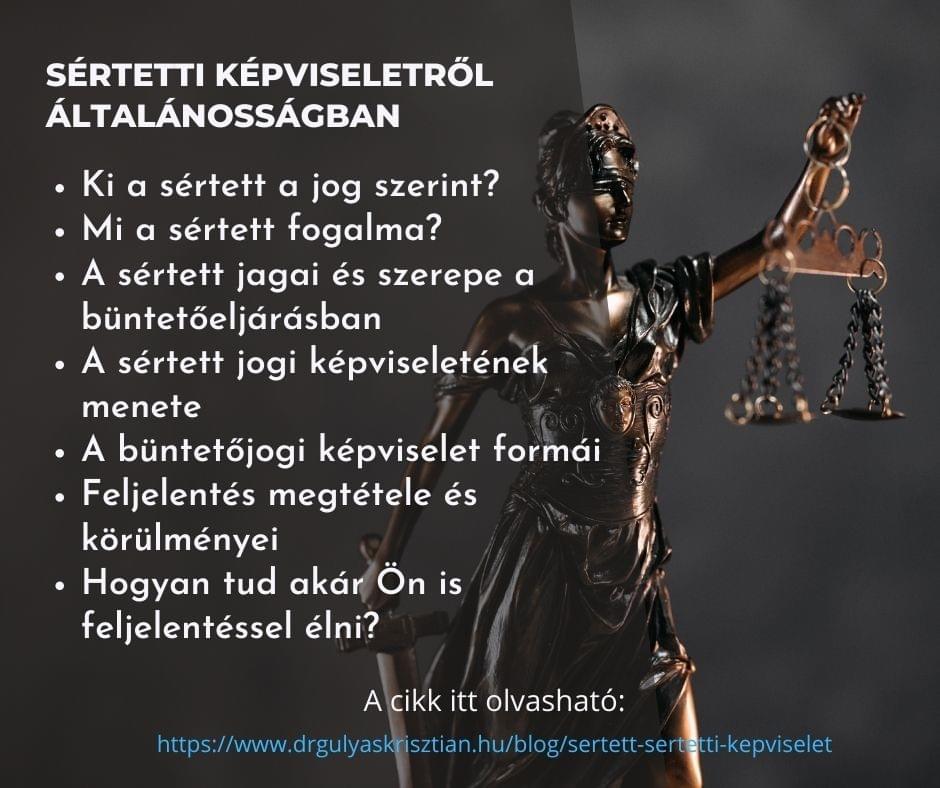 Büntetőjogi képviselet formái. Mi a sértett fogalma?
